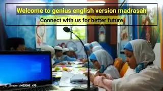 সৃজনশীল উপস্থাপনার মাধ্যমে জটিল বিষয়বস্তুকেও সহজ করে তুলছেন আমাদের শিক্ষকেরা। Genius  Madrasa
