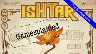 Ishtar Gamesplained - Introduction