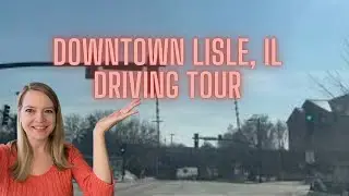 Chicago Western Suburbs - Lisle, Illinois / Downtown Lisle, IL  / Best Chicago Suburbs