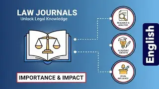 Use of Law Journals and importance thereof | Use of Law Journals and Legal Software | English