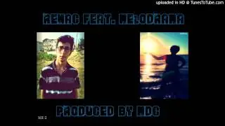 Renac ft. Melodrama - Respect Baskı (2011)