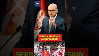 Serbian PM Milos Vucevic Resigned Amid Mass Anti-corruption Protests