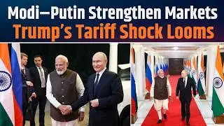 India&ndash;Russia Summit 2025: $100B Trade, Energy & Defense Deals