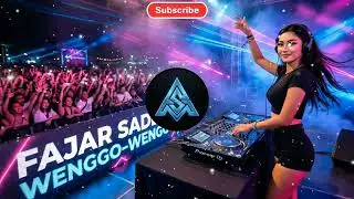 DJ Fajar Sadboy – Wenggo-Wenggo 😭 Viral TikTok | DJ Santai Tapi Ngena