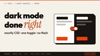 CSS Dark Mode Done Right: light-dark() + No Flash (2026)