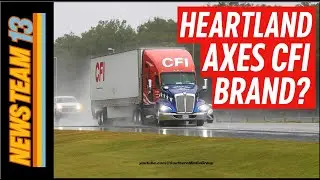 Heartland Express Retires CFI Brand After 70 Years