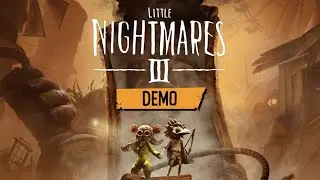 Она Вышла! LITTLE NIGHTMARES 3!ПЕРВЫЙ КООПЕРАТИВ В МАЛЕНЬКИХ НОЧНЫХ КОШМАРАВ! МЫ В ШОКЕ!