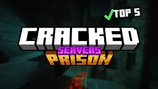 Top 5 Cracked Prison Servers for Minecraft 1.21.1 (2024)