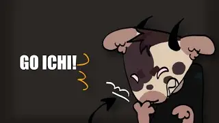 [FW] GO ICHI! II TOONSQUID ANIMATION MEME II OC
