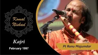 Kajri | Pt. Ronu Majumdar | Hindustani Classical Bansuri | Flute | Part 4/4
