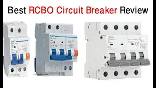 Best RCBO Circuit Breaker Review 2025