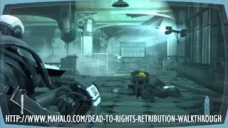 Dead to Rights: Retribution Walkthrough - Chapter 10: Retribution Part 3