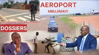 AEROPORT DE MBUJIMAYI, GOUV KAPO,ROUTES DE MBUJIMAYI,  L'EAU A KKG, EVA PATRICK ETALE TOUT.