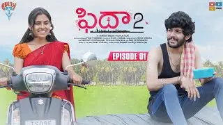 Fidaa -2 New Web Series || Episode 01 || Santosh || Gully Boy || Tamada Media