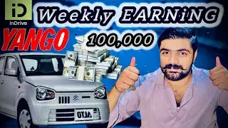 Weekly EARNing | 100,000| Yango & indrive