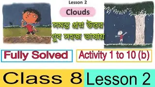 Clouds | Lesson 2 | Solved Activities | Class 8 | WBBSE 