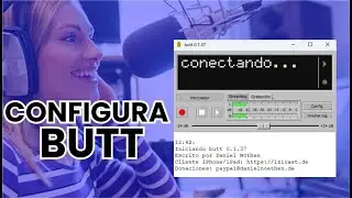 Como Configurar BUTT para Streaming audio - VIDEO 2023