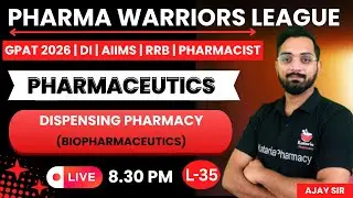 L-34| INTRODUCTION TO BIOPHARMACEUTICS | #gpat2026 #aiimspharmacist #rrbpharmacist
