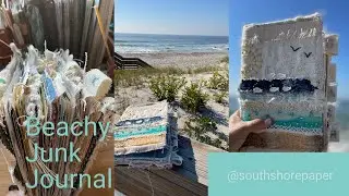 Beach Themed Junk Journal Flip, Journaling , Slow Stitching