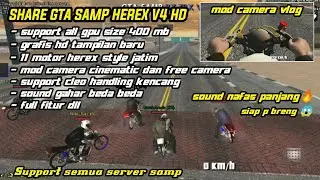 SHARE GTA SAMP ONLINE LITE HEREX V4 ANDROID SUPPORT ALL GPU GRAFIS HD SIZE CUMAN 400MB NO PW