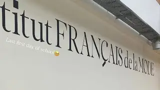Last first day of my Bachelor&rsquo;s degree at Institut Fran&ccedil;ais de la Mode (Paris)