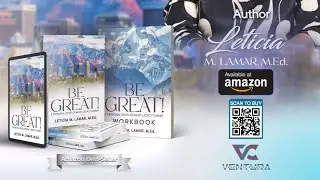 BE GREAT!&trade;️~ BUILD LEGACY NOW WITH LETICIA LAMAR - REPLAY EPISODE