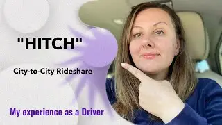 &ldquo;Hitch&rdquo; app. My Driver&rsquo;s experience.