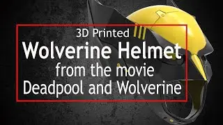 3D Printed Wolverine Helmet