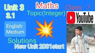 Class 7 Maths Chapter 3 Exercise 3.1|| Topic Integer#English Medium#Youtube Videos🎥