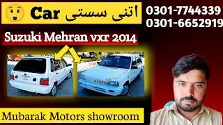 Suzuki Mehran vxr 2014 model ful price review|used car for sale in bahawalpur|Mubarak Motor showroom