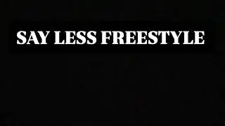Lankz Solo - Say less freestyle 