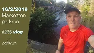 Markeaton parkrun # 266 - 16/02/2019 - Vlog