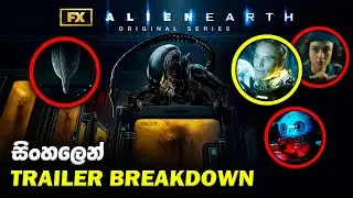 Xenomorphsලට අමතරව තවත් ජීවීන් රැසක්! | Alien Earth Trailer Breakdown Sinhala Review