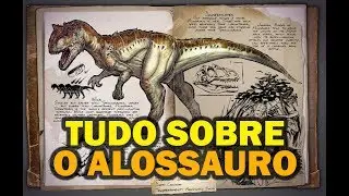 ARKDEX - ALOSSAURO - ALLOSAURUS - ARK SURVIVAL EVOLVED