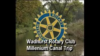 Wadhurst Rotary Club - Llangollen Canal