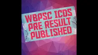 WBPSC ICDS PRELIMS RESULT 2019-2020