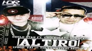 Chocolate Blanco ft Guelo Star  - Altiro