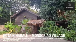 'Borneo Backpacking' - Kota Kinabalu - Monsopiad Heritage Village