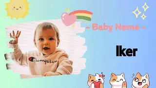 IKER | Iker name meaning | Boy Name Meaning | Visitation (2023)