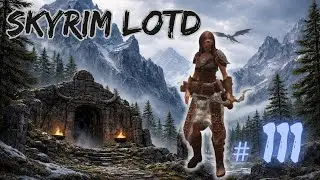 Spinnen oder Vampire, das ist hier die Frage - Skyrim LotD #111