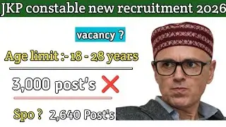 JKP Constable New recruitment 2026 || 2,640 Post refered to Jkssb || spo recruitment 2026