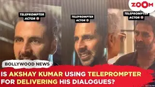 Akshay Kumar's filming secret EXPOSED: Uses Teleprompter for lines, claims video editor online!