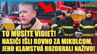 Hasiči ZAFLEKOVALI rovno za Mikulcom na tlačovke, jeho klamstvá vyvrátili v priamom prenose