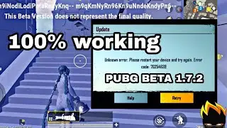 unknown error please restart your device and try again error code | PUBG Update 1.7 MIRROR WORLD