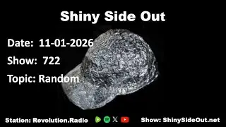 Shiny Side Out - 722 - Random