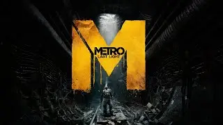 ПОЛНОЕ ПРОХОЖДЕНИЕ Metro: Last Light №3