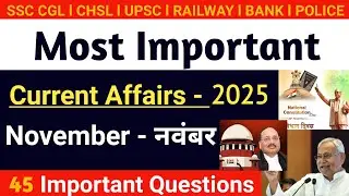 November Month Current Affairs 2025 ll Important Current Affairs 2025 ll  #currentaffairs #gk# 