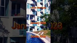 Life in San Jose Costa Rica January 2023😎
