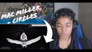 Mac Miller - Circles REACTION!!