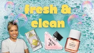 Best Fresh and Clean Fragrances For Summer